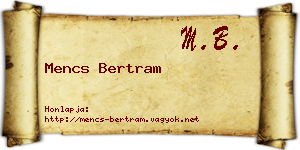 Mencs Bertram névjegykártya